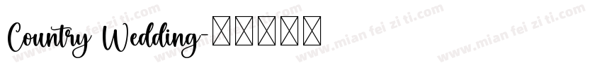 Country Wedding字体转换